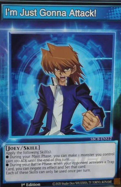 I'm Just Gonna Attack! SBCB-ENS12 – Speed Duel: Battle City Box