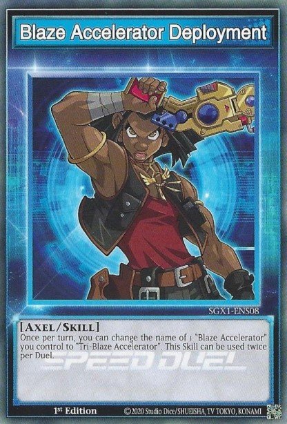 Blaze Accelerator Deployment (Skill Card) SGX1-ENS08 – Speed Duel GX: Duel Academy Box