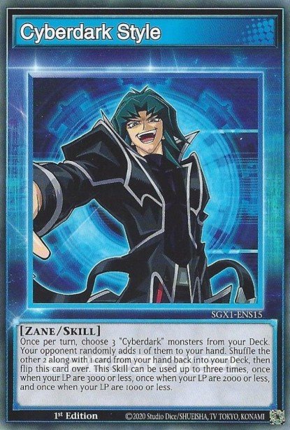 Cyberdark Style (Skill Card) SGX1-ENS15 – Speed Duel GX: Duel Academy Box