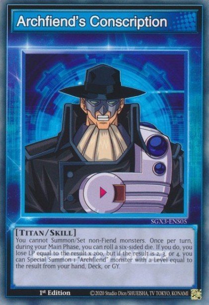 Archfiend's Conscription SGX3-ENS05 – Speed Duel GX: Duelists of Shadows