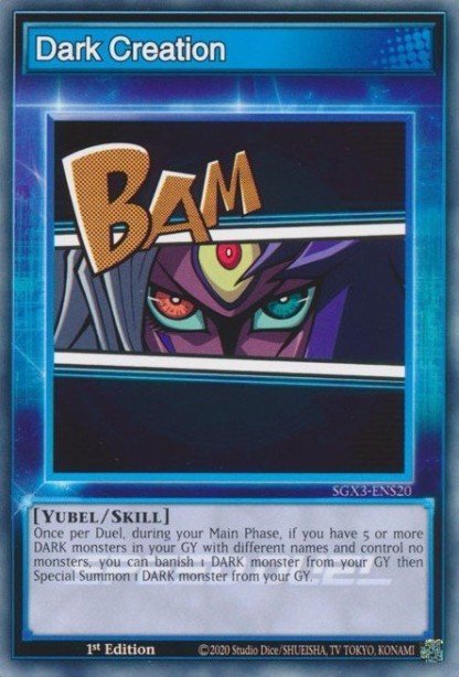 Dark Creation SGX3-ENS20 – Speed Duel GX: Duelists of Shadows