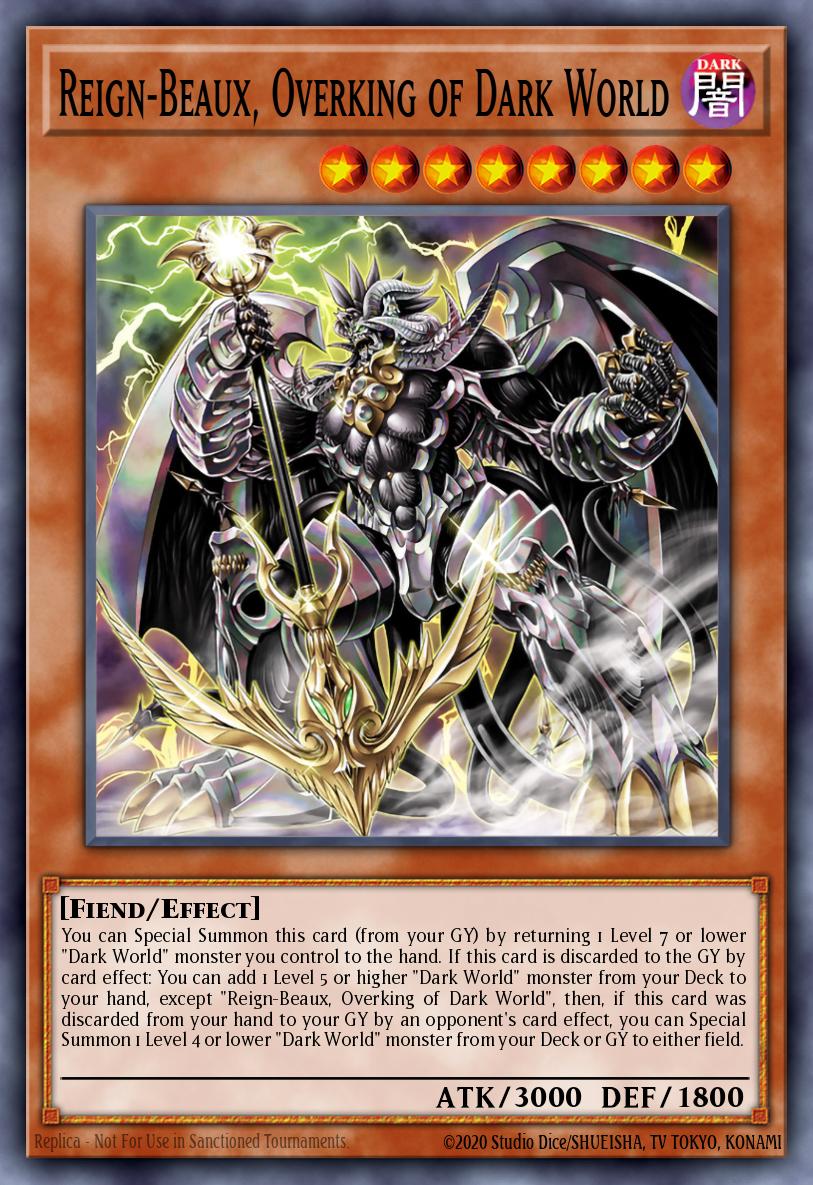 Reign-Beaux, Overking of Dark World SR13-EN001 – Structure Deck: Dark World
