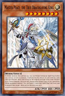 Master Peace, the True Dracoslaying King RA04-EN283