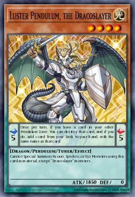 Luster Pendulum, the Dracoslayer PGL3-EN055
