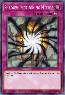 Shadow-Imprisoning Mirror DT07-EN098