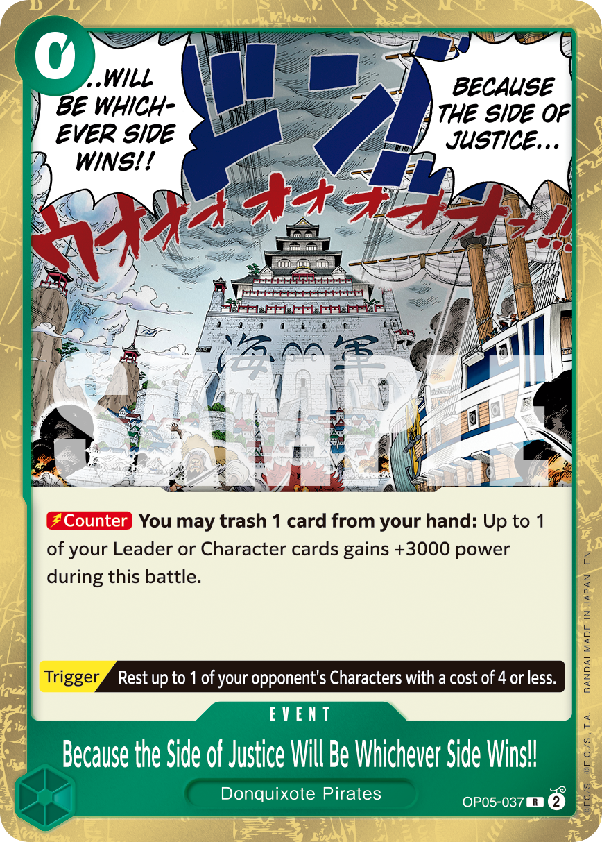 Because the Side of Justice Will Be Whichever Side Wins!! (Reprint) (alternativ bild) OP05-037_r1