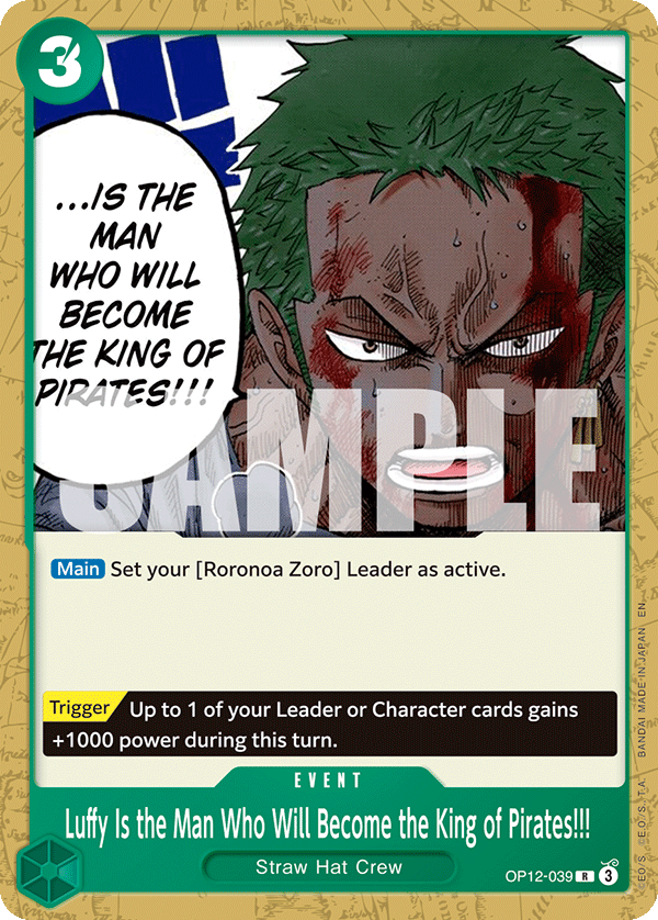 Luffy Is the Man Who Will Become the King of Pirates!!! (alternativ bild) OP12-039_p2