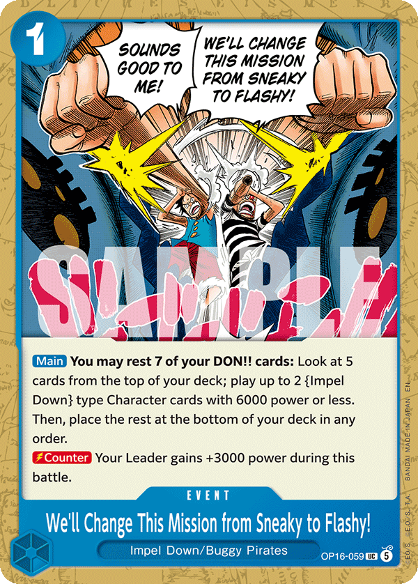 We'll Change This Mission from Sneaky to Flashy! OP16-059 – The Time of Battle