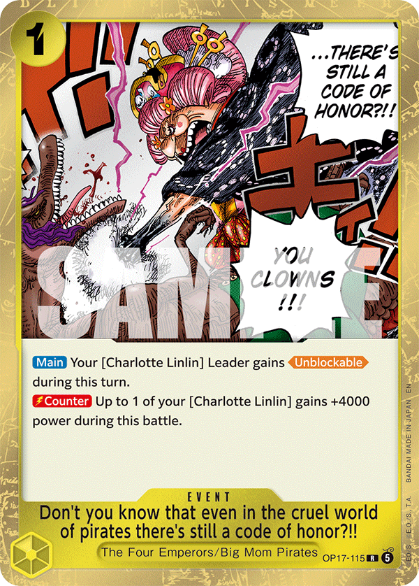 Don't you know that even in the cruel world of pirates there's still a code of honor?!! OP17-115